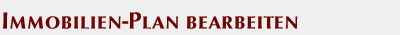 Immobilien Plan bearbeiten