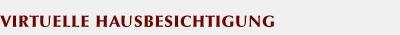 virtuelle Hausbesichtigung
